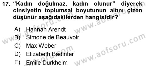 Sosyal Bilimlerde Temel Kavramlar Dersi 2016 - 2017 Yılı (Vize) Ara Sınav Soruları 17. Soru