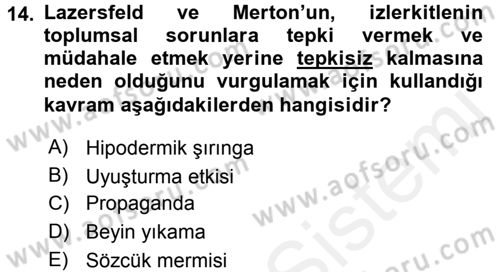 Sosyal Bilimlerde Temel Kavramlar Dersi 2016 - 2017 Yılı (Final) Dönem Sonu Sınav Soruları 14. Soru