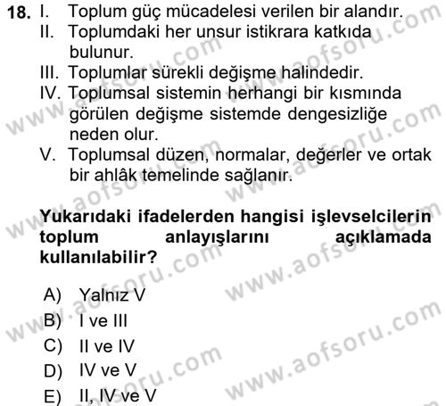 Sosyal Bilimlerde Temel Kavramlar Dersi 2016 - 2017 Yılı (Final) Dönem Sonu Sınav Soruları 18. Soru