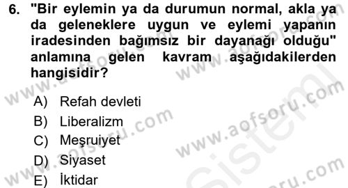 Sosyal Bilimlerde Temel Kavramlar Dersi 2016 - 2017 Yılı (Final) Dönem Sonu Sınav Soruları 6. Soru