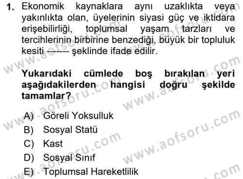 Sosyal Bilimlerde Temel Kavramlar Dersi 2017 - 2018 Yılı 3 Ders Sınav Soruları 1. Soru