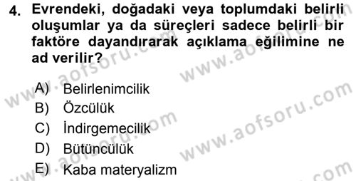 Sosyal Bilimlerde Temel Kavramlar Dersi 2017 - 2018 Yılı 3 Ders Sınav Soruları 4. Soru
