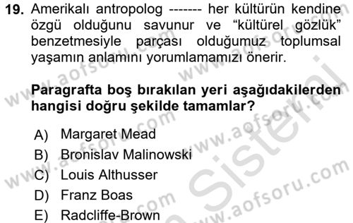 Sosyal Bilimlerde Temel Kavramlar Dersi 2017 - 2018 Yılı (Vize) Ara Sınav Soruları 19. Soru