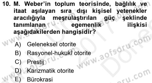 Sosyal Bilimlerde Temel Kavramlar Dersi 2017 - 2018 Yılı (Final) Dönem Sonu Sınav Soruları 10. Soru