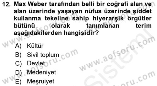 Sosyal Bilimlerde Temel Kavramlar Dersi 2017 - 2018 Yılı (Final) Dönem Sonu Sınav Soruları 12. Soru