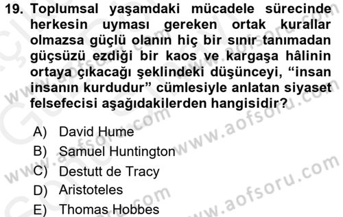 Sosyal Bilimlerde Temel Kavramlar Dersi 2017 - 2018 Yılı (Final) Dönem Sonu Sınav Soruları 19. Soru