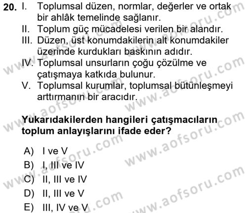 Sosyal Bilimlerde Temel Kavramlar Dersi 2017 - 2018 Yılı (Final) Dönem Sonu Sınav Soruları 20. Soru