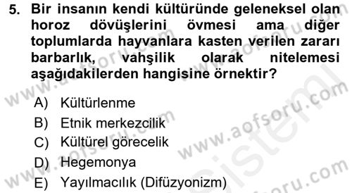 Sosyal Bilimlerde Temel Kavramlar Dersi 2017 - 2018 Yılı (Final) Dönem Sonu Sınav Soruları 5. Soru