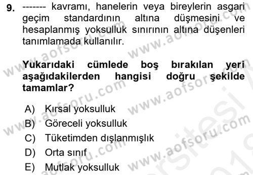 Sosyal Bilimlerde Temel Kavramlar Dersi 2017 - 2018 Yılı (Final) Dönem Sonu Sınav Soruları 9. Soru