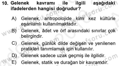 Sosyal Bilimlerde Temel Kavramlar Dersi 2018 - 2019 Yılı (Vize) Ara Sınav Soruları 10. Soru