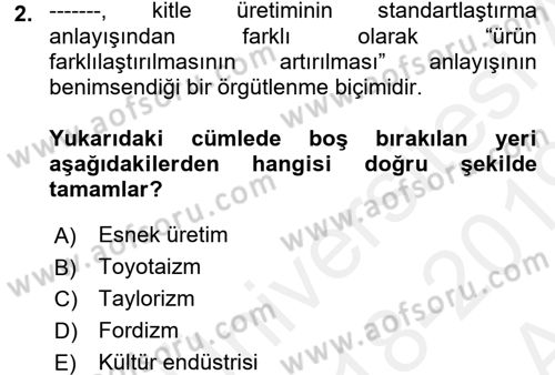 Sosyal Bilimlerde Temel Kavramlar Dersi 2018 - 2019 Yılı (Vize) Ara Sınav Soruları 2. Soru