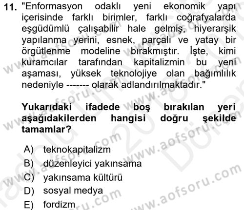 Sosyal Bilimlerde Temel Kavramlar Dersi 2018 - 2019 Yılı (Final) Dönem Sonu Sınav Soruları 11. Soru