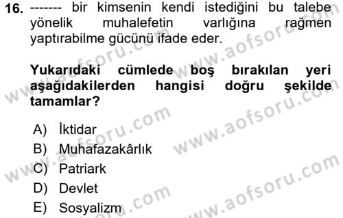 Sosyal Bilimlerde Temel Kavramlar Dersi 2018 - 2019 Yılı (Final) Dönem Sonu Sınav Soruları 16. Soru