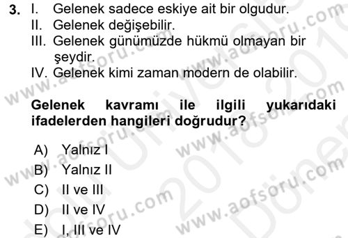 Sosyal Bilimlerde Temel Kavramlar Dersi 2018 - 2019 Yılı (Final) Dönem Sonu Sınav Soruları 3. Soru