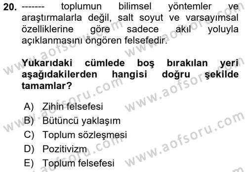 Sosyal Bilimlerde Temel Kavramlar Dersi 2018 - 2019 Yılı Yaz Okulu Sınav Soruları 20. Soru