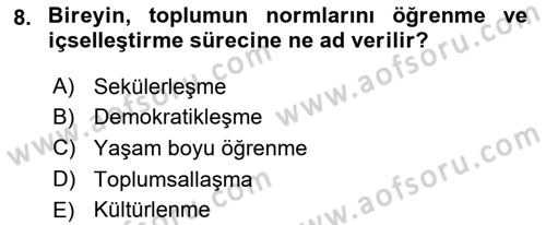Sosyal Bilimlerde Temel Kavramlar Dersi 2018 - 2019 Yılı Yaz Okulu Sınav Soruları 8. Soru