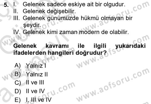 Sosyal Bilimlerde Temel Kavramlar Dersi 2019 - 2020 Yılı (Vize) Ara Sınav Soruları 5. Soru