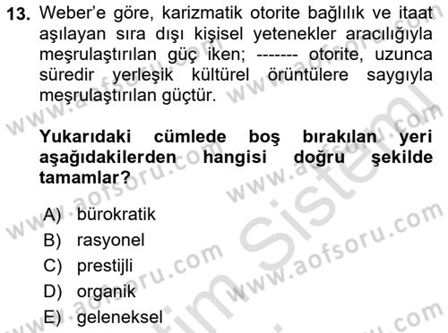 Sosyal Bilimlerde Temel Kavramlar Dersi 2019 - 2020 Yılı (Final) Dönem Sonu Sınav Soruları 13. Soru
