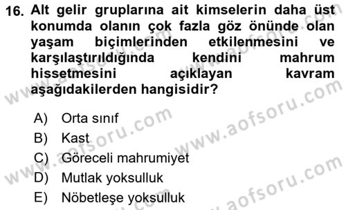 Sosyal Bilimlerde Temel Kavramlar Dersi 2019 - 2020 Yılı (Final) Dönem Sonu Sınav Soruları 16. Soru