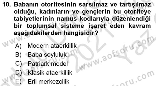 Sosyal Bilimlerde Temel Kavramlar Dersi 2021 - 2022 Yılı Yaz Okulu Sınav Soruları 10. Soru