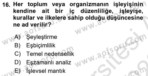 Sosyal Bilimlerde Temel Kavramlar Dersi 2021 - 2022 Yılı Yaz Okulu Sınav Soruları 16. Soru