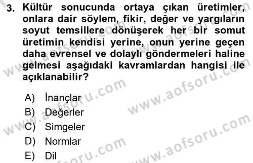 Sosyal Bilimlerde Temel Kavramlar Dersi 2023 - 2024 Yılı (Vize) Ara Sınav Soruları 3. Soru