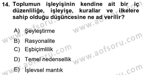 Sosyal Bilimlerde Temel Kavramlar Dersi 2023 - 2024 Yılı (Final) Dönem Sonu Sınav Soruları 14. Soru