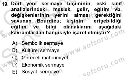 Sosyal Bilimlerde Temel Kavramlar Dersi 2023 - 2024 Yılı (Final) Dönem Sonu Sınav Soruları 19. Soru