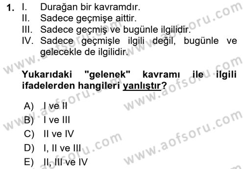 Sosyal Bilimlerde Temel Kavramlar Dersi 2025 - 2026 Yılı Yaz Okulu Sınav Soruları 1. Soru