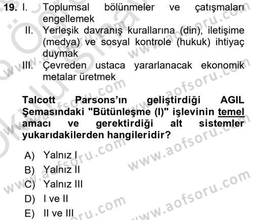 Sosyal Bilimlerde Temel Kavramlar Dersi 2025 - 2026 Yılı Yaz Okulu Sınav Soruları 19. Soru