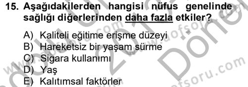 İnsan ve Toplum Dersi 2013 - 2014 Yılı (Final) Dönem Sonu Sınav Soruları 15. Soru