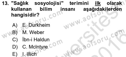 İnsan ve Toplum Dersi 2015 - 2016 Yılı (Final) Dönem Sonu Sınavı 13. Soru