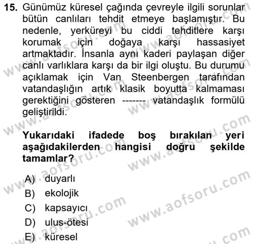 İnsan ve Toplum Dersi 2023 - 2024 Yılı (Final) Dönem Sonu Sınav Soruları 15. Soru