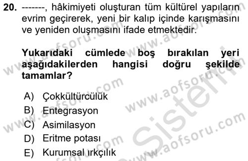 İnsan ve Toplum Dersi 2023 - 2024 Yılı Yaz Okulu Sınav Soruları 20. Soru