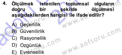 Sosyolojide Araştırma Yöntem ve Teknikleri Dersi Ara Sınavı Deneme Sınav Soruları 4. Soru