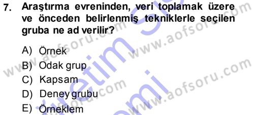 Sosyolojide Araştırma Yöntem ve Teknikleri Dersi Ara Sınavı Deneme Sınav Soruları 7. Soru