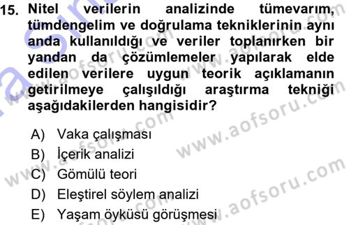 Sosyolojide Araştırma Yöntem ve Teknikleri Dersi Ara Sınavı Deneme Sınav Soruları 15. Soru