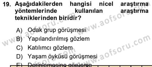 Sosyolojide Araştırma Yöntem ve Teknikleri Dersi Ara Sınavı Deneme Sınav Soruları 19. Soru