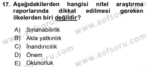 Sosyolojide Araştırma Yöntem ve Teknikleri Dersi 2015 - 2016 Yılı (Final) Dönem Sonu Sınav Soruları 17. Soru