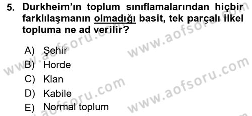 Sosyolojide Araştırma Yöntem ve Teknikleri Dersi 2015 - 2016 Yılı (Final) Dönem Sonu Sınav Soruları 5. Soru