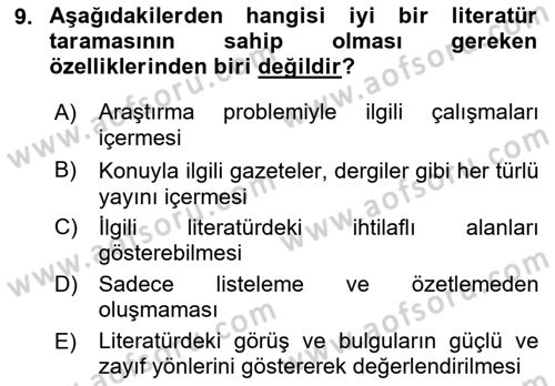 Sosyolojide Araştırma Yöntem ve Teknikleri Dersi 2015 - 2016 Yılı (Final) Dönem Sonu Sınav Soruları 9. Soru