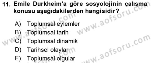 Sosyolojide Araştırma Yöntem ve Teknikleri Dersi 2016 - 2017 Yılı (Vize) Ara Sınav Soruları 11. Soru