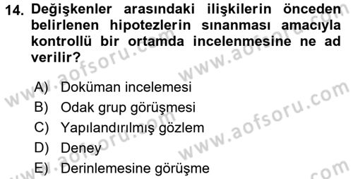 Sosyolojide Araştırma Yöntem ve Teknikleri Dersi Ara Sınavı Deneme Sınav Soruları 14. Soru