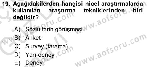 Sosyolojide Araştırma Yöntem ve Teknikleri Dersi Ara Sınavı Deneme Sınav Soruları 19. Soru