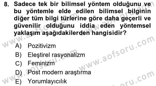 Sosyolojide Araştırma Yöntem ve Teknikleri Dersi 2016 - 2017 Yılı (Vize) Ara Sınav Soruları 8. Soru