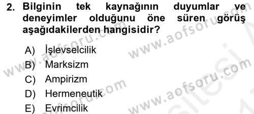 Sosyolojide Araştırma Yöntem ve Teknikleri Dersi 2016 - 2017 Yılı (Final) Dönem Sonu Sınav Soruları 2. Soru