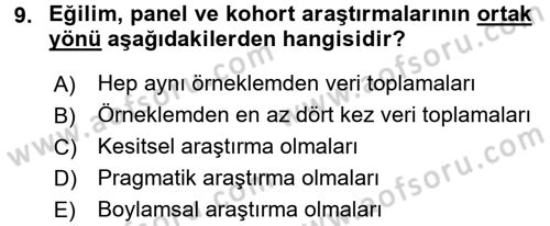 Sosyolojide Araştırma Yöntem ve Teknikleri Dersi 2016 - 2017 Yılı (Final) Dönem Sonu Sınav Soruları 9. Soru