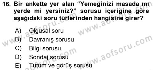Sosyolojide Araştırma Yöntem ve Teknikleri Dersi Ara Sınavı Deneme Sınav Soruları 16. Soru