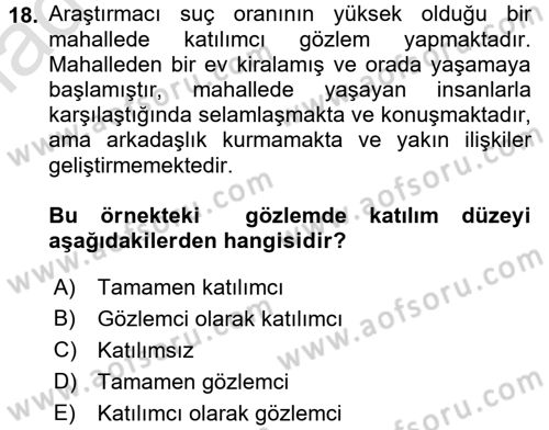 Sosyolojide Araştırma Yöntem ve Teknikleri Dersi Ara Sınavı Deneme Sınav Soruları 18. Soru