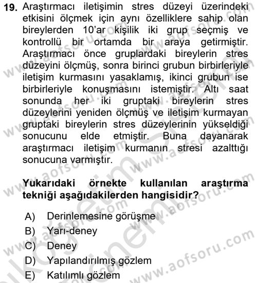 Sosyolojide Araştırma Yöntem ve Teknikleri Dersi Ara Sınavı Deneme Sınav Soruları 19. Soru